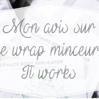 Mon avis sur le wrap minceur It works