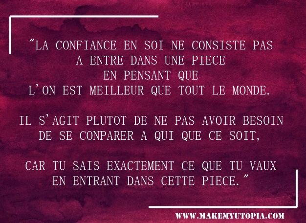 citation confiance en soi motivation www.makemyutopia.com