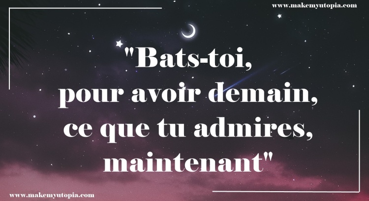 citation motivation bats-toi www.makemyutopia.com